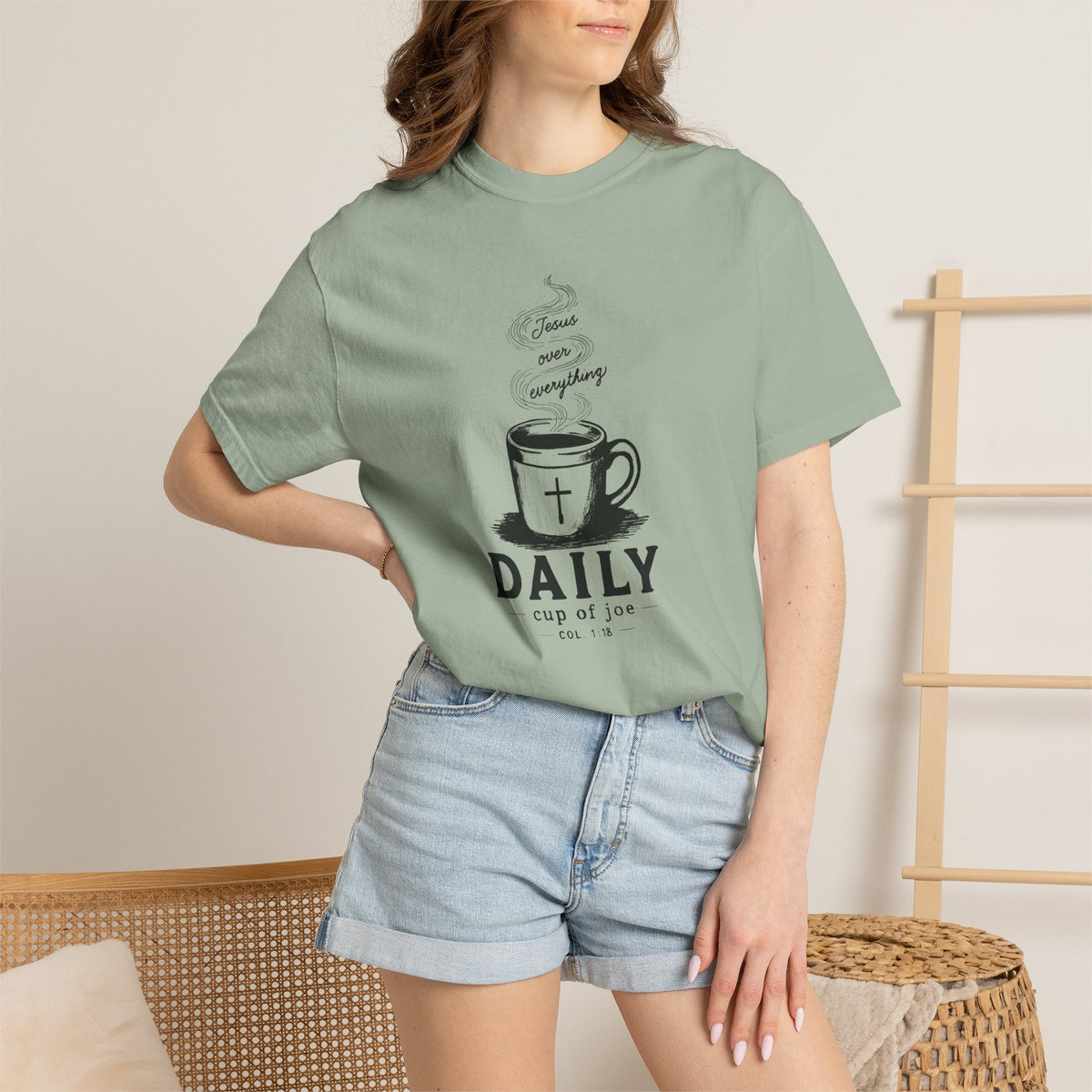 Sage Comfort Colors Christian T-shirt featuring original Daily Cup of JOE Jesus Over Everything coffee cup artwork inspired by Colossians 1:18.