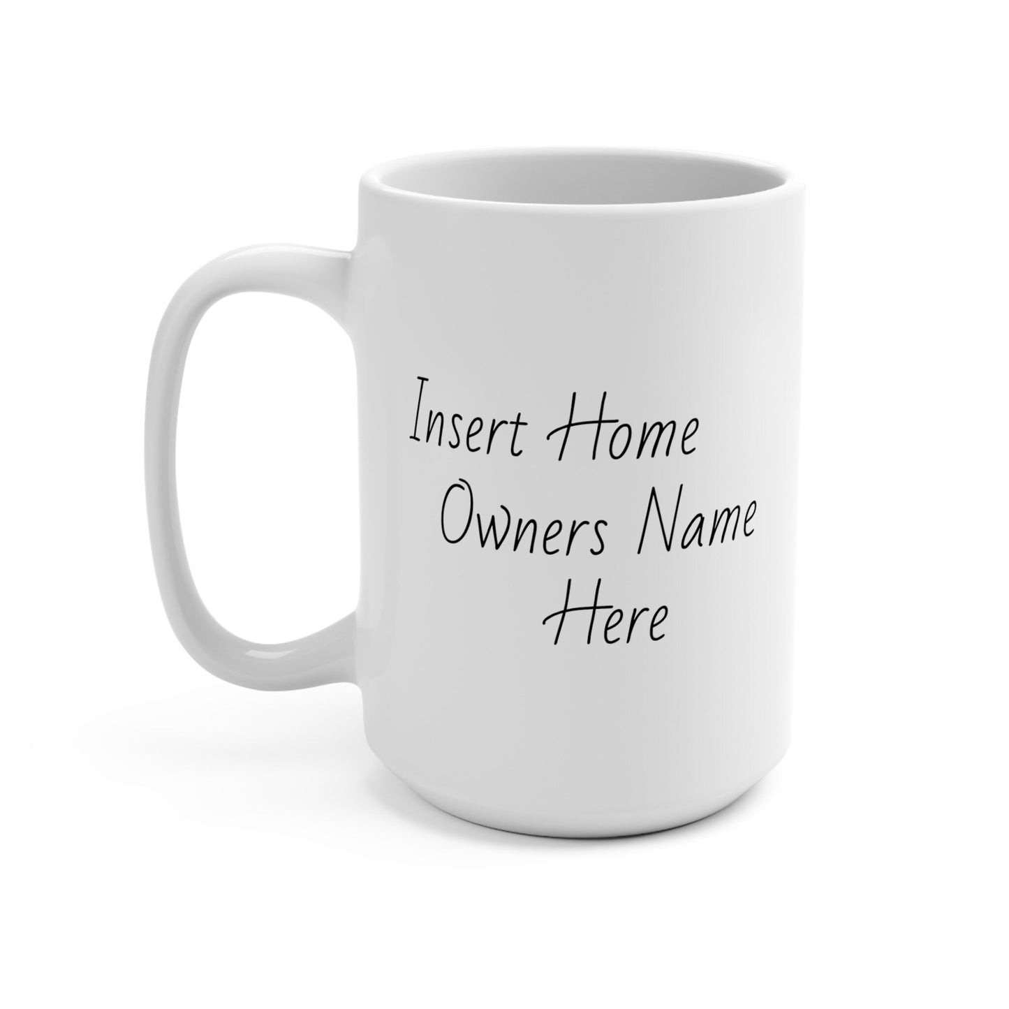 Personalized Housewarming Gift - 15oz Coffee Mug