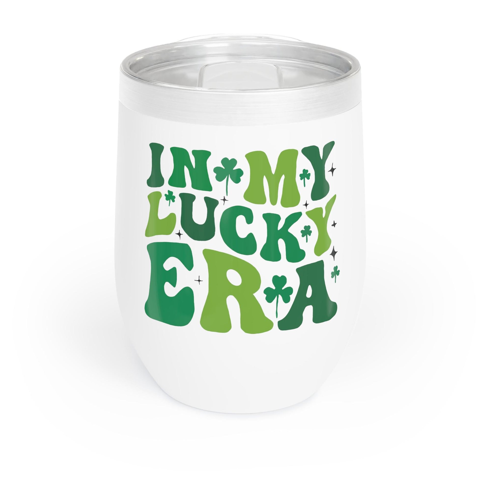 A white insulated stainless steel wine tumbler with green text and shamrock designs saying 'IN MY LUCKY ERA'.