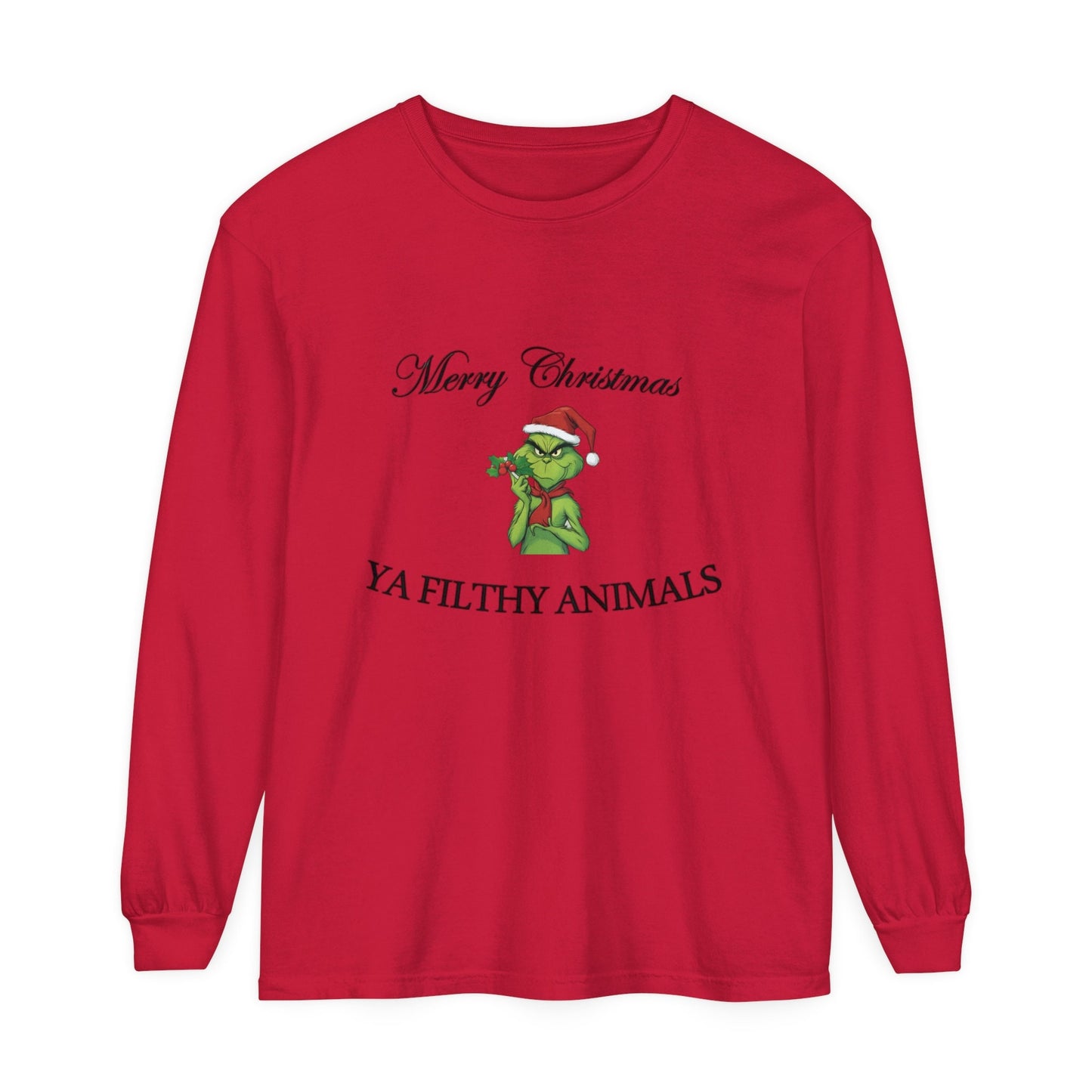A red long-sleeve Christmas themed t-shirt with the text 'Merry Christmas Ya Filthy Animal' and a small green grinch character wearing a Santa hat.